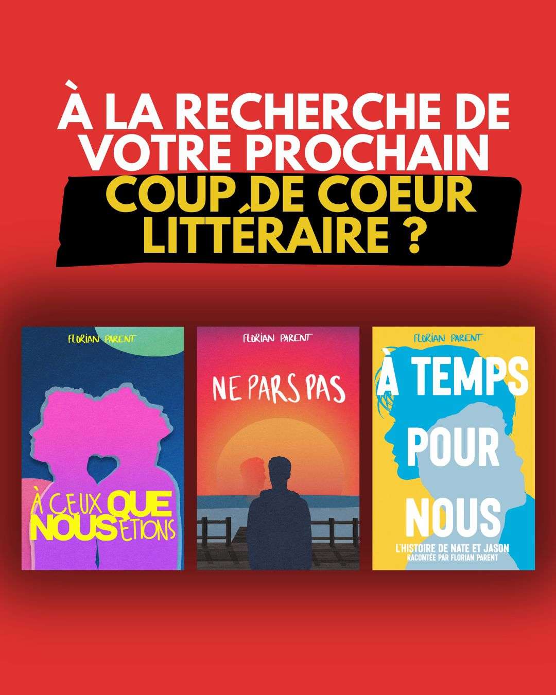 Lot 3 romans coup de cœur de l’auteur – Florian Parent ❤️
