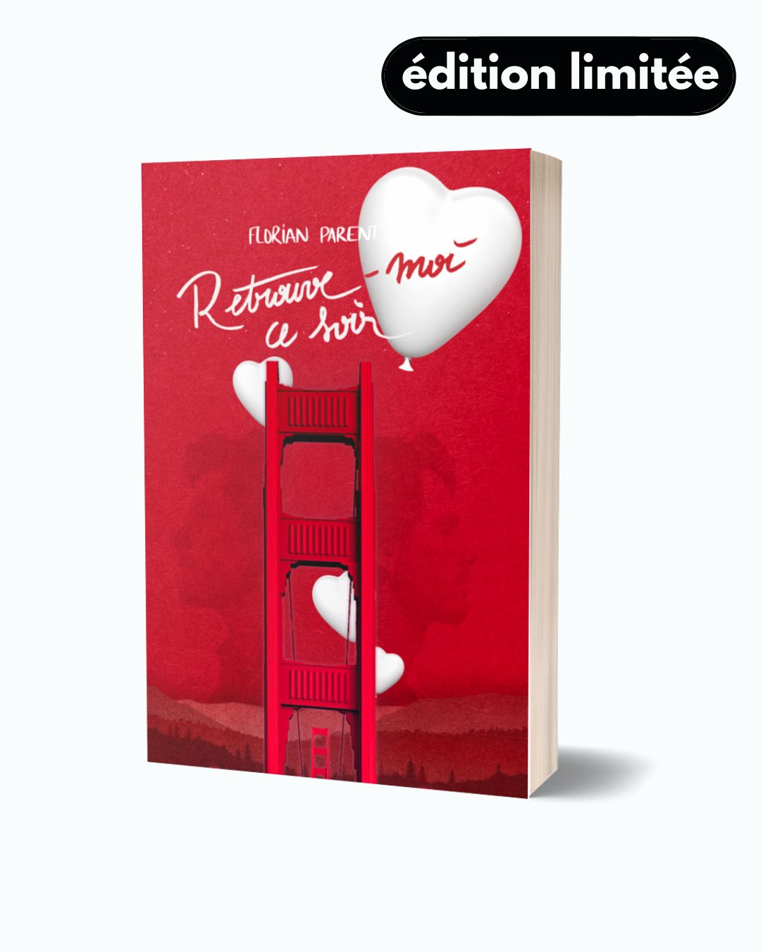 Retrouve-moi ce soir (le rêve de Lior et Julian) - livre broché - Édition Limitée Saint-Valentin