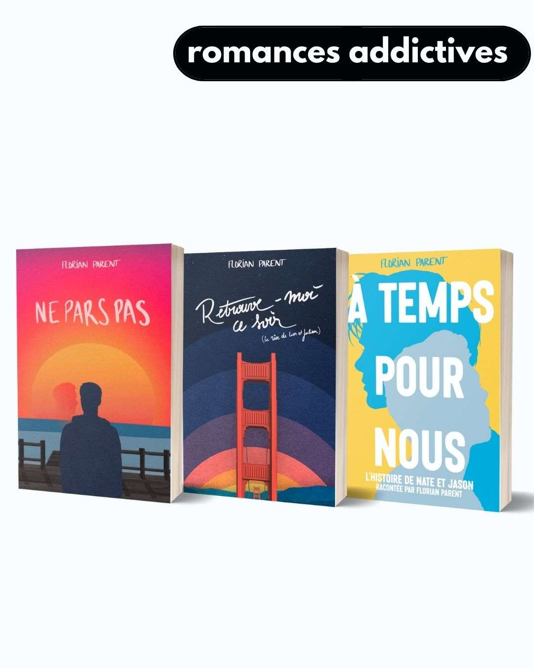 Lot 3 romances gay addictives – Florian Parent