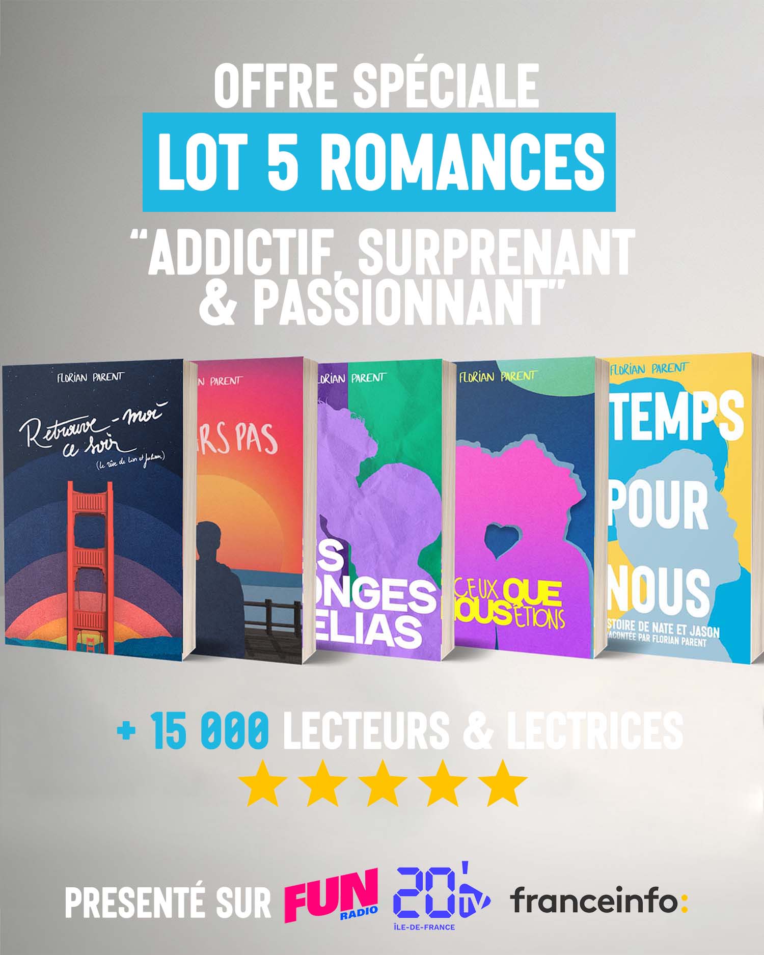 Lot 5 romans Florian Parent : Retrouve-moi ce soir / Ne Pars Pas / Les songes d&