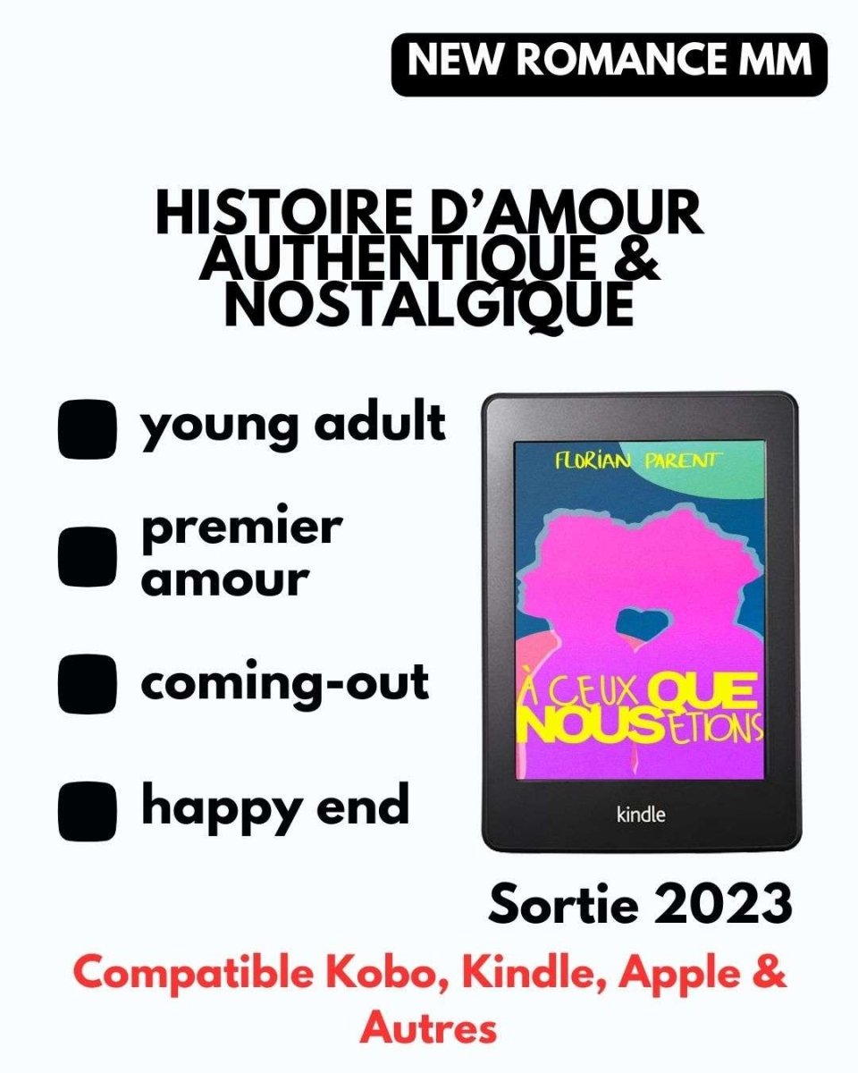 À ceux que nous étions - Prix Romance Gay - eBOOK - roman gay livre mm - Florian Parent