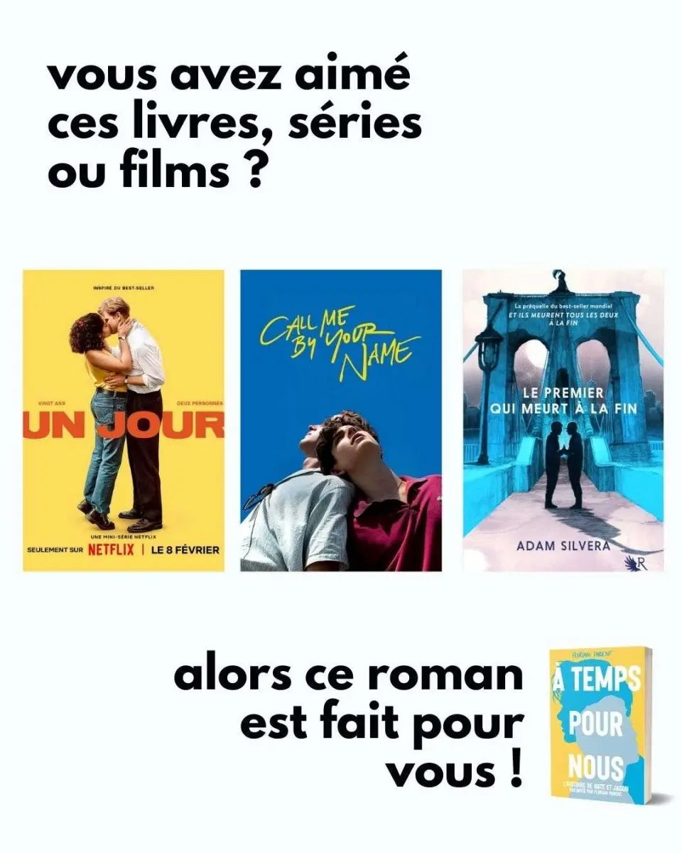 à temps pour nous - livre broché - roman gay livre mm - Florian Parent