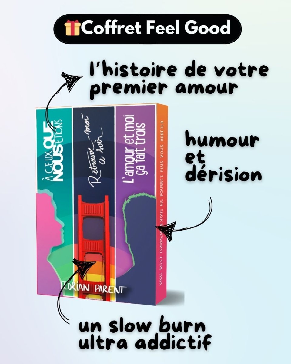Coffret Romances Gay Modernes Feel Good – 3 Histoires de Passion - Florian Parent - roman gay livre mm - Florian Parent