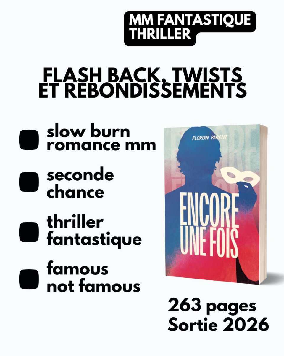 Encore une fois — Nouveauté 2026 — Florian Parent - roman gay livre mm - Florian Parent