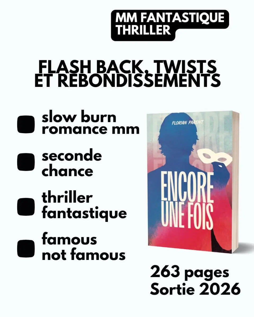 Encore une fois — Nouveauté 2026 — Florian Parent - roman gay livre mm - Florian Parent
