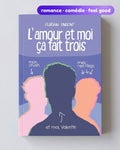 L'amour et moi, ça fait trois