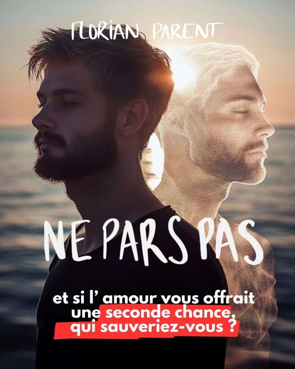 Ne Pars Pas - Prix du Roman Gay 2025 - livre broché - roman gay livre mm - Florian Parent
