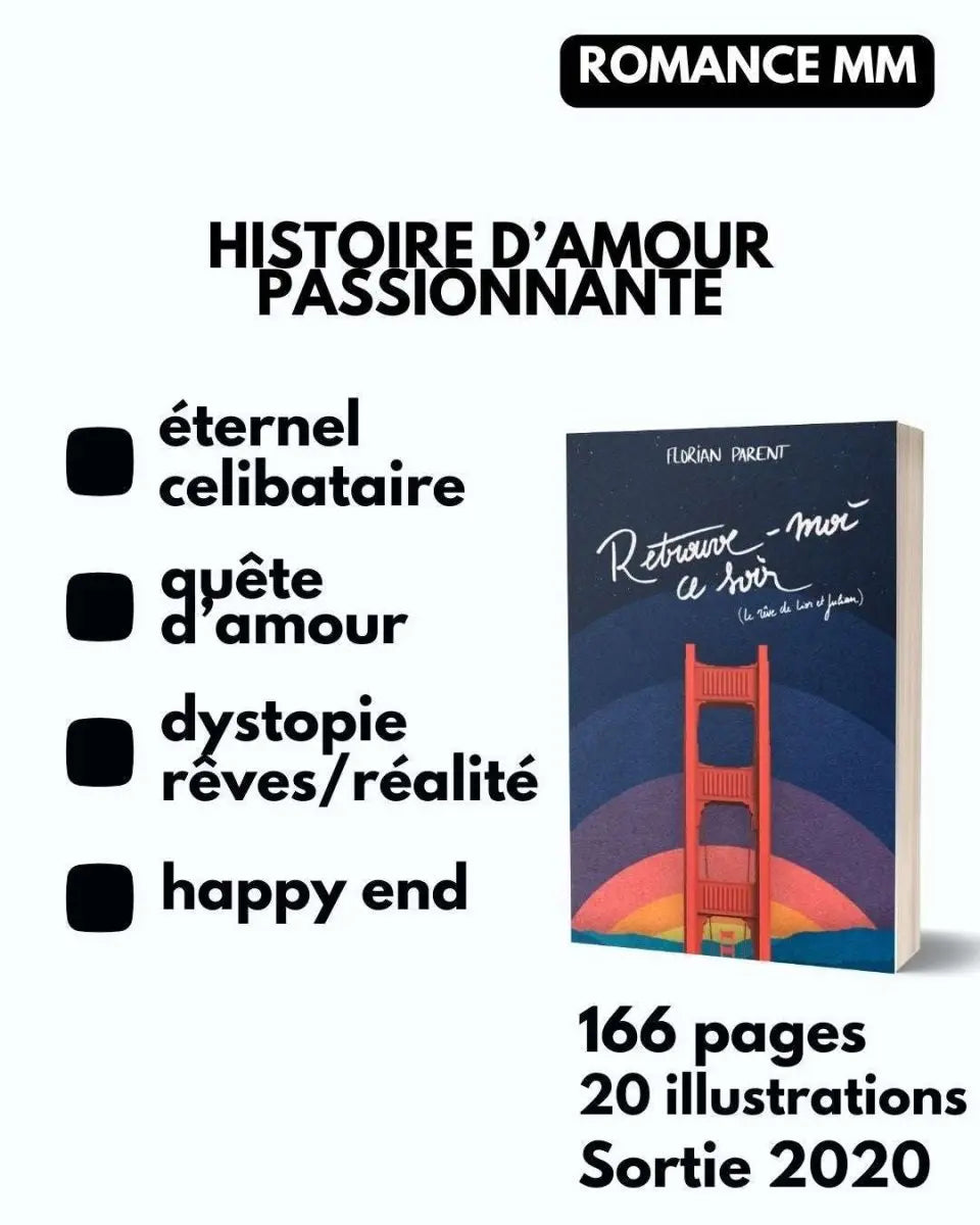 Retrouve - moi ce soir (le rêve de Lior et Julian) - livre broché - roman gay livre mm - Florian Parent