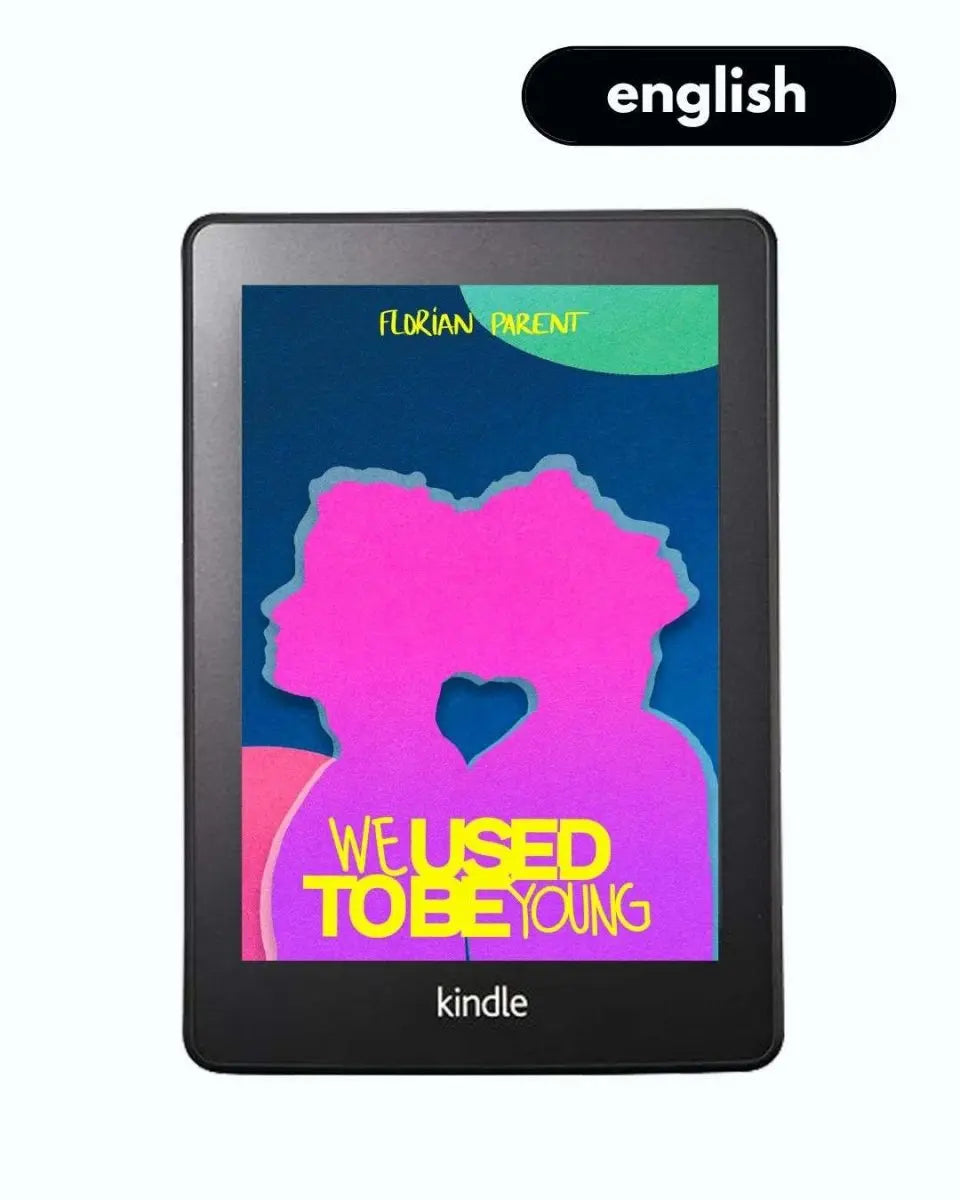 We Used To Be Young - eBook (English) - roman gay livre mm - Florian Parent