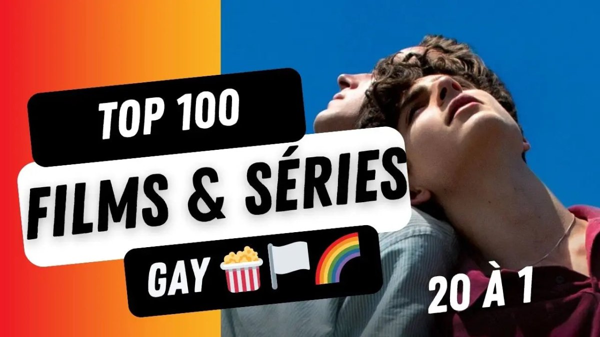 100 meilleurs films et séries gay à avoir vu dans sa vie ! 🍿🏳️‍🌈 (Partie 5 - 20 à 1) - Florian Parent