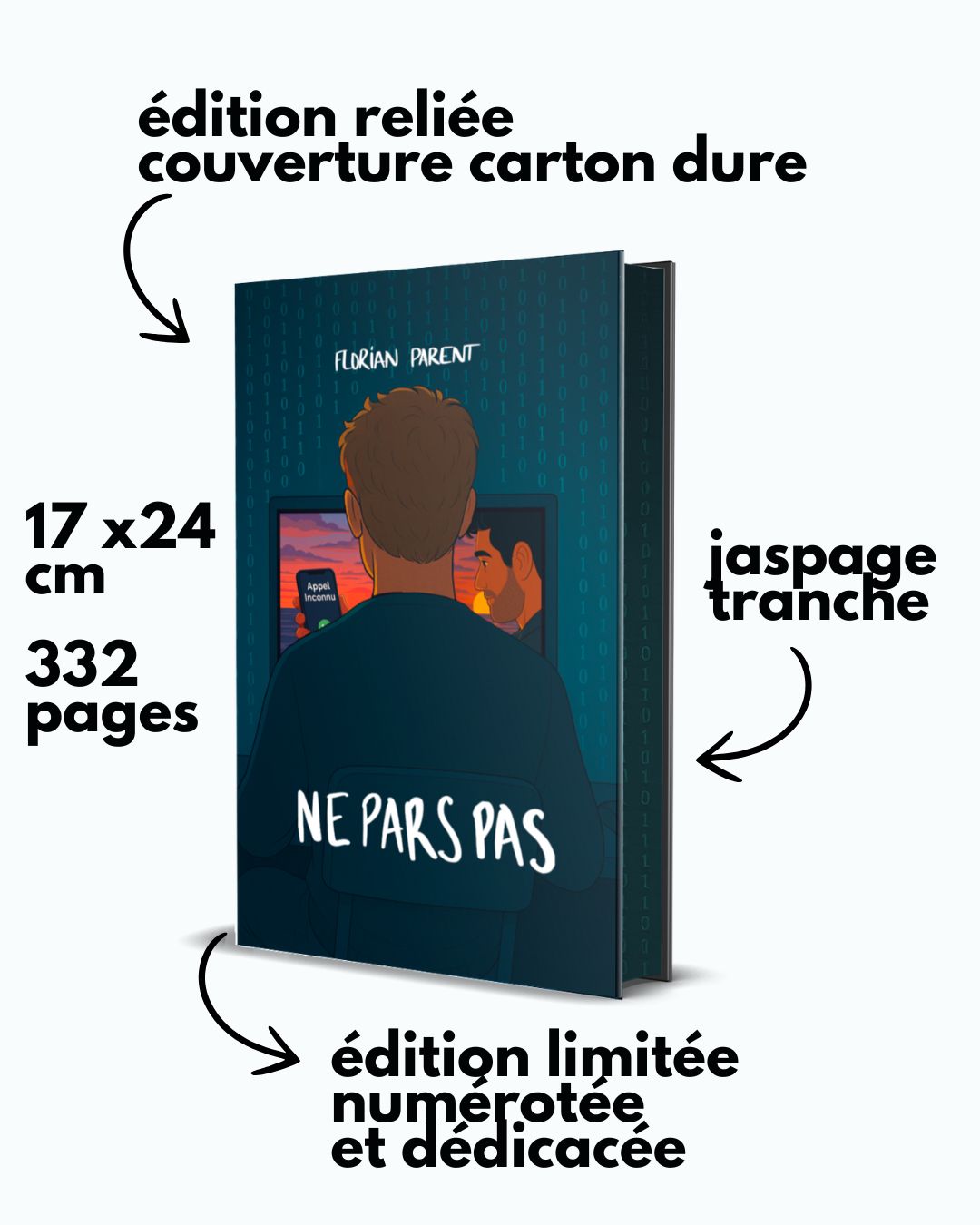 Ne Pars Pas - Édition limitée collector - livre relié