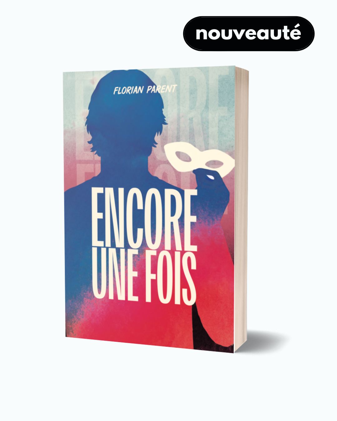 Encore une fois — Nouveauté 2026