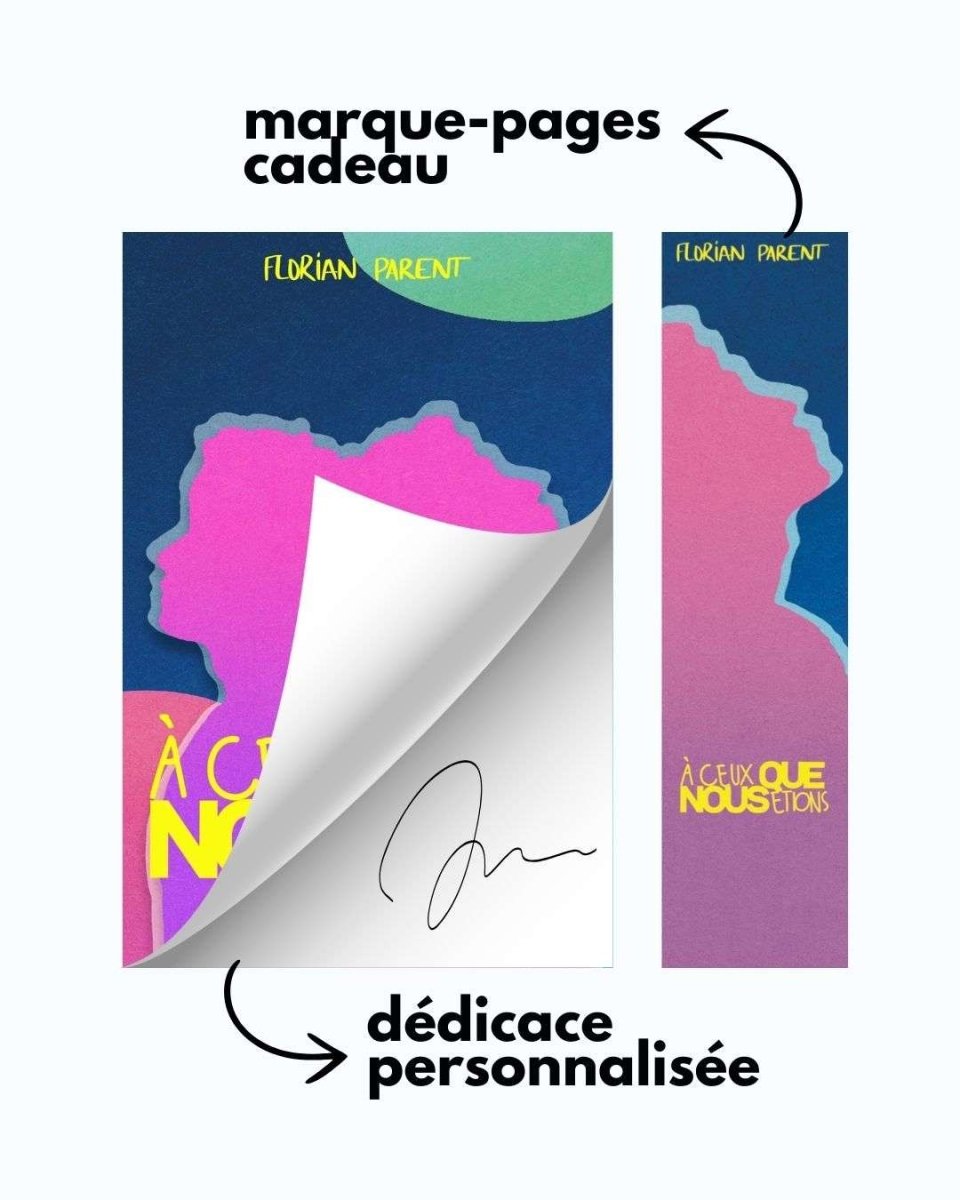 À ceux que nous étions - Prix Romance Gay - livre broché - roman gay livre mm - Florian Parent