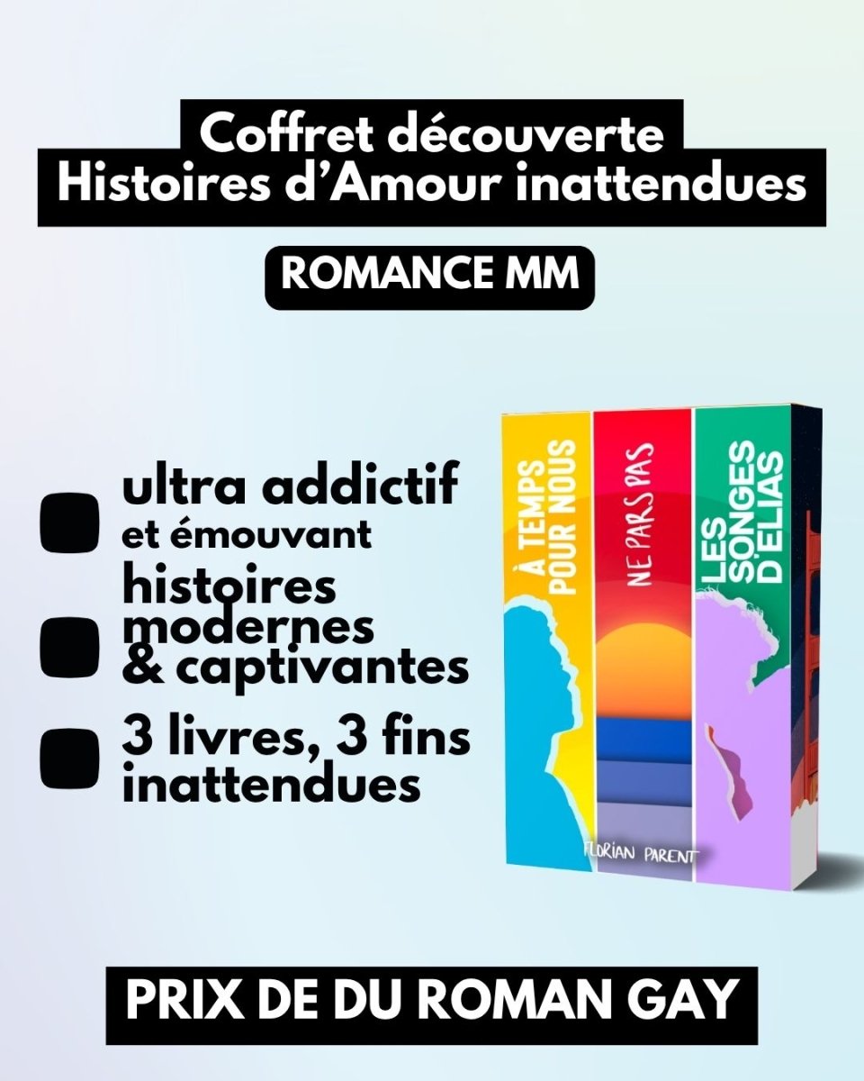 Coffret Cadeau - 3 Histoires d’Amour et de Destin - Florian Parent - Idée cadeau à petit prix - roman gay livre mm