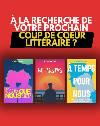 Lot Cadeau - 3 romances gay - "Les coups de cœur de l’auteur ❤️" – Florian Parent - roman gay livre mm - Florian Parent