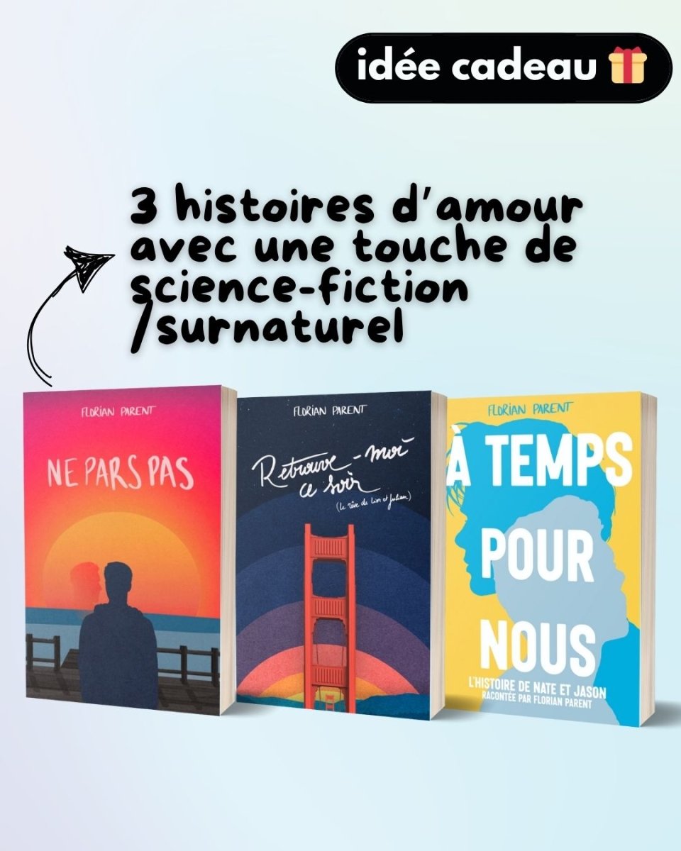Lot Cadeau - 3 romances gay - "Ultra addictives, des fins inattendues 😱 " – Florian Parent - roman gay livre mm