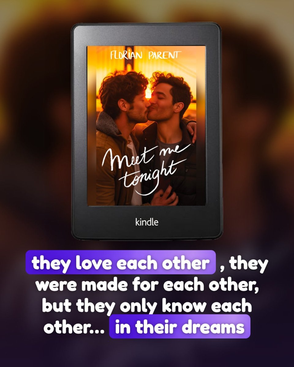 Meet Me Tonight (English) - Dreamy MM Romance eBook - roman gay livre mm - Florian Parent