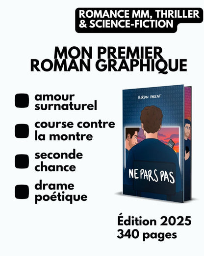 Ne Pars Pas - Roman Gay Graphique Illustrée - Collector Édition Limitée - roman gay livre mm - Florian Parent