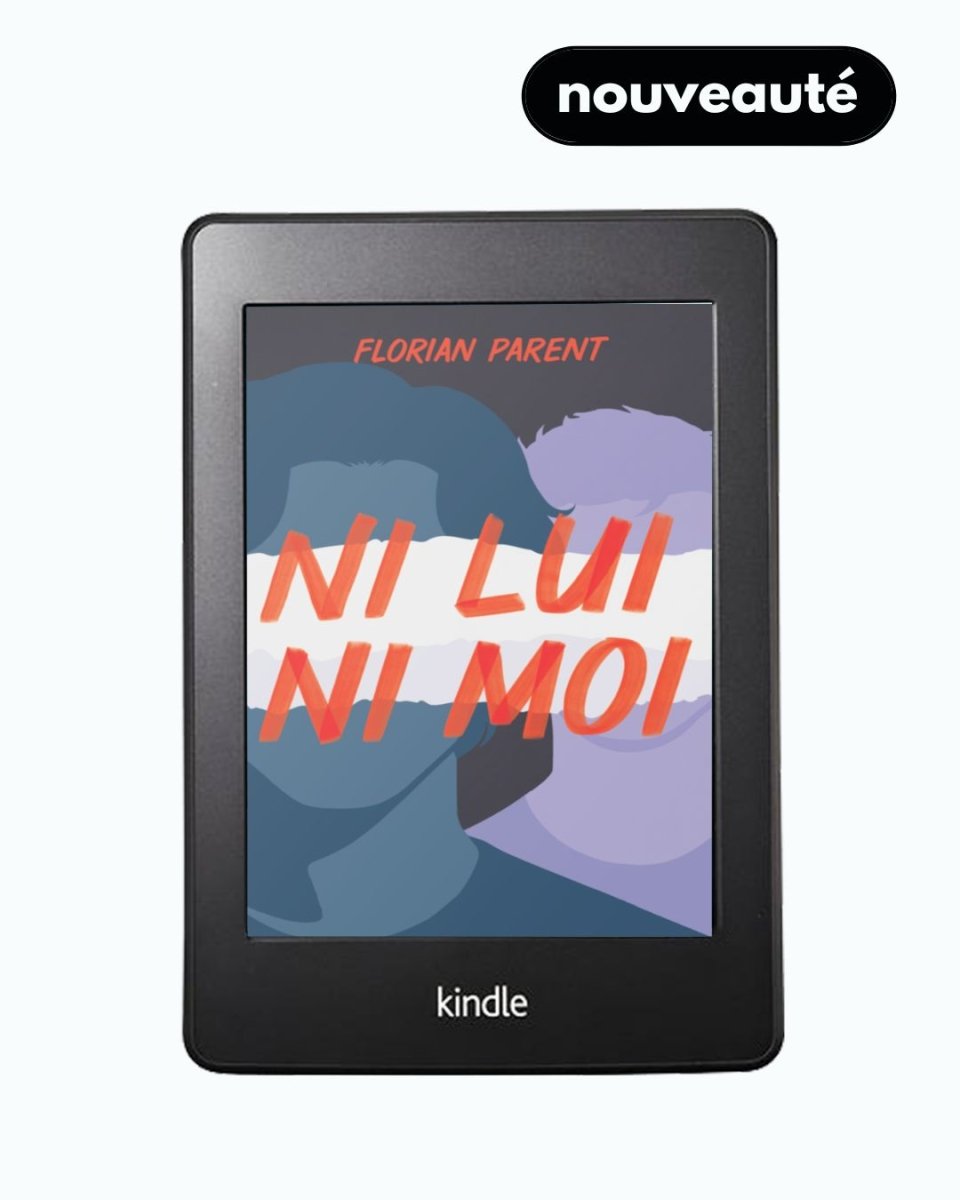 Ni Lui Ni Moi - eBOOK - roman gay livre mm - Florian Parent