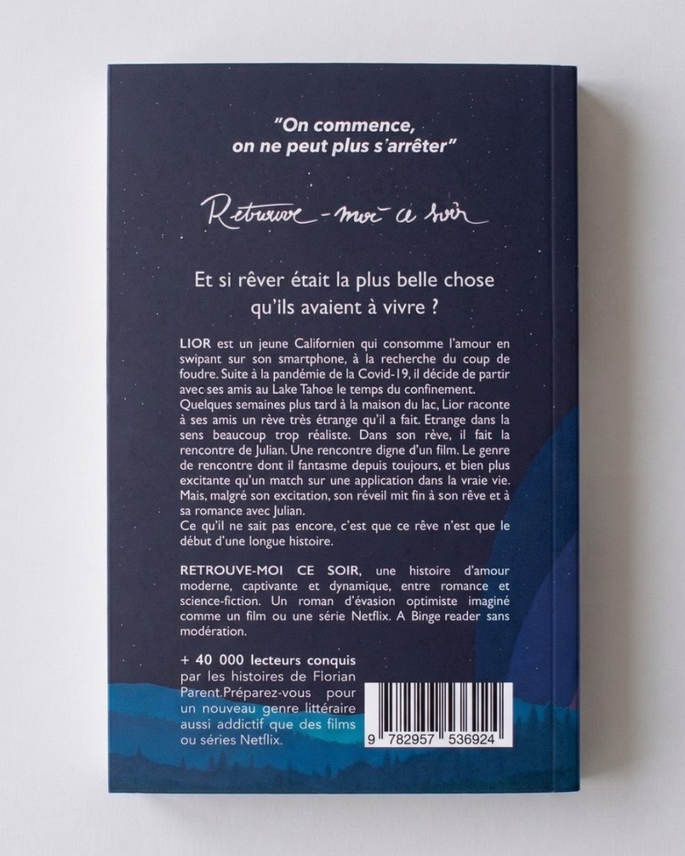 Retrouve-moi ce soir (le rêve de Lior et Julian) - roman gay livre mm - Florian Parent