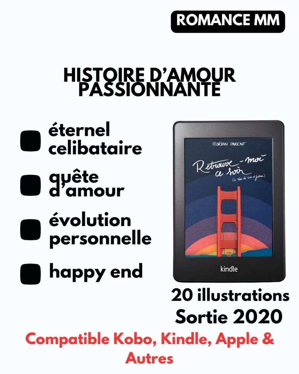 Retrouve - moi ce soir (le rêve de Lior et Julian) - eBOOK - roman gay livre mm - Florian Parent