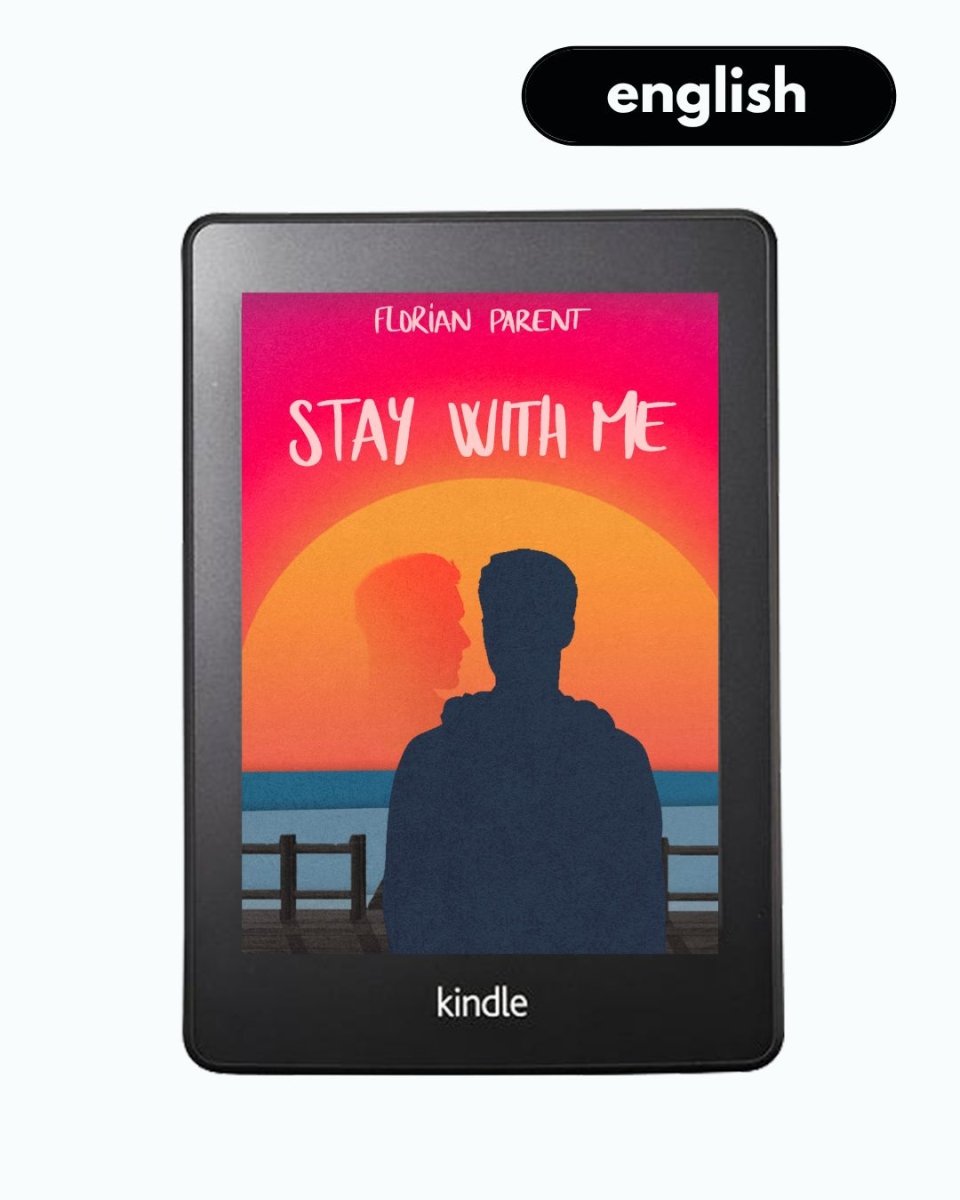 Stay With Me - eBook (English) - roman gay livre mm - Florian Parent