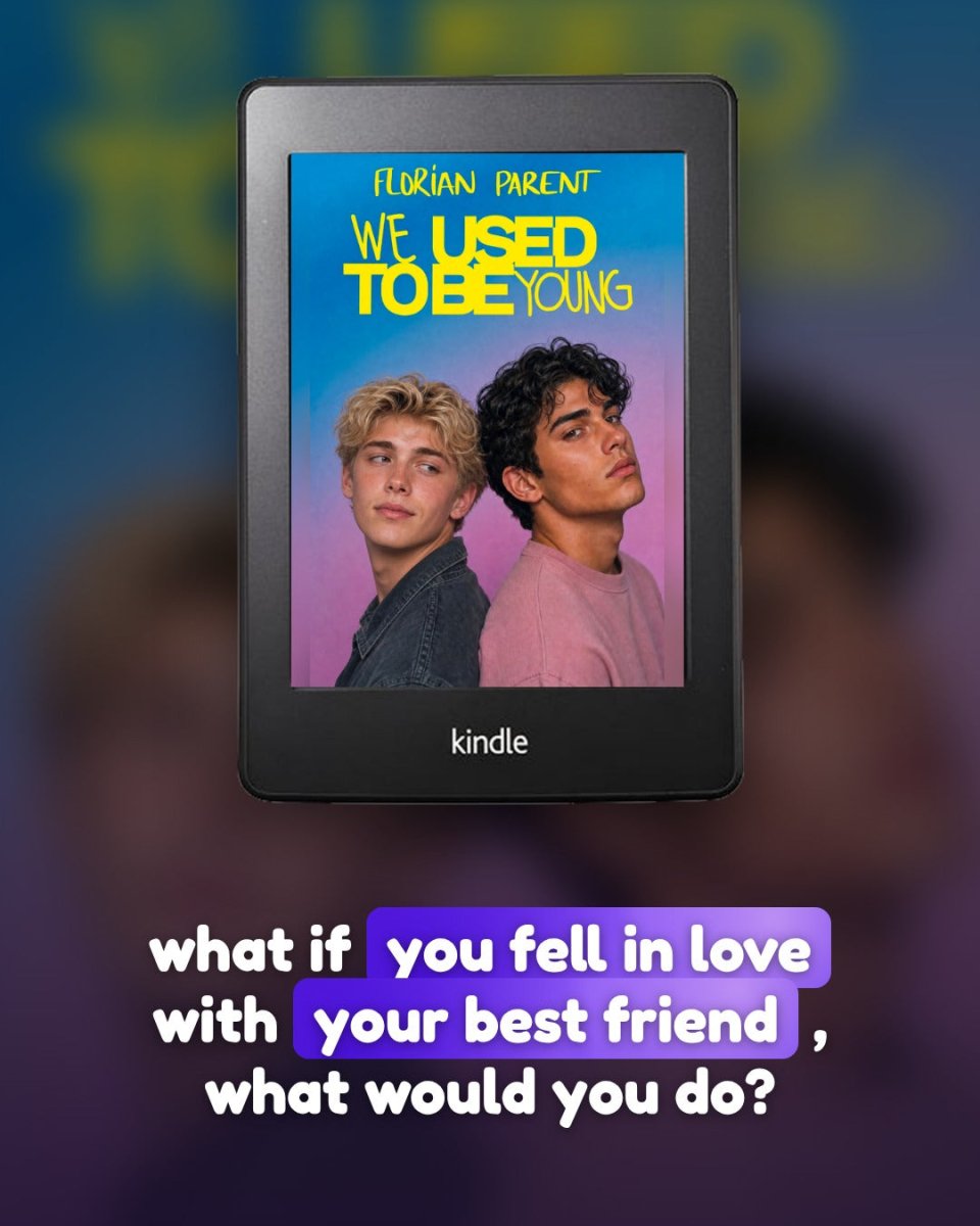 We Used To Be Young (English) - Award-Winning MM Romance eBook - roman gay livre mm - Florian Parent